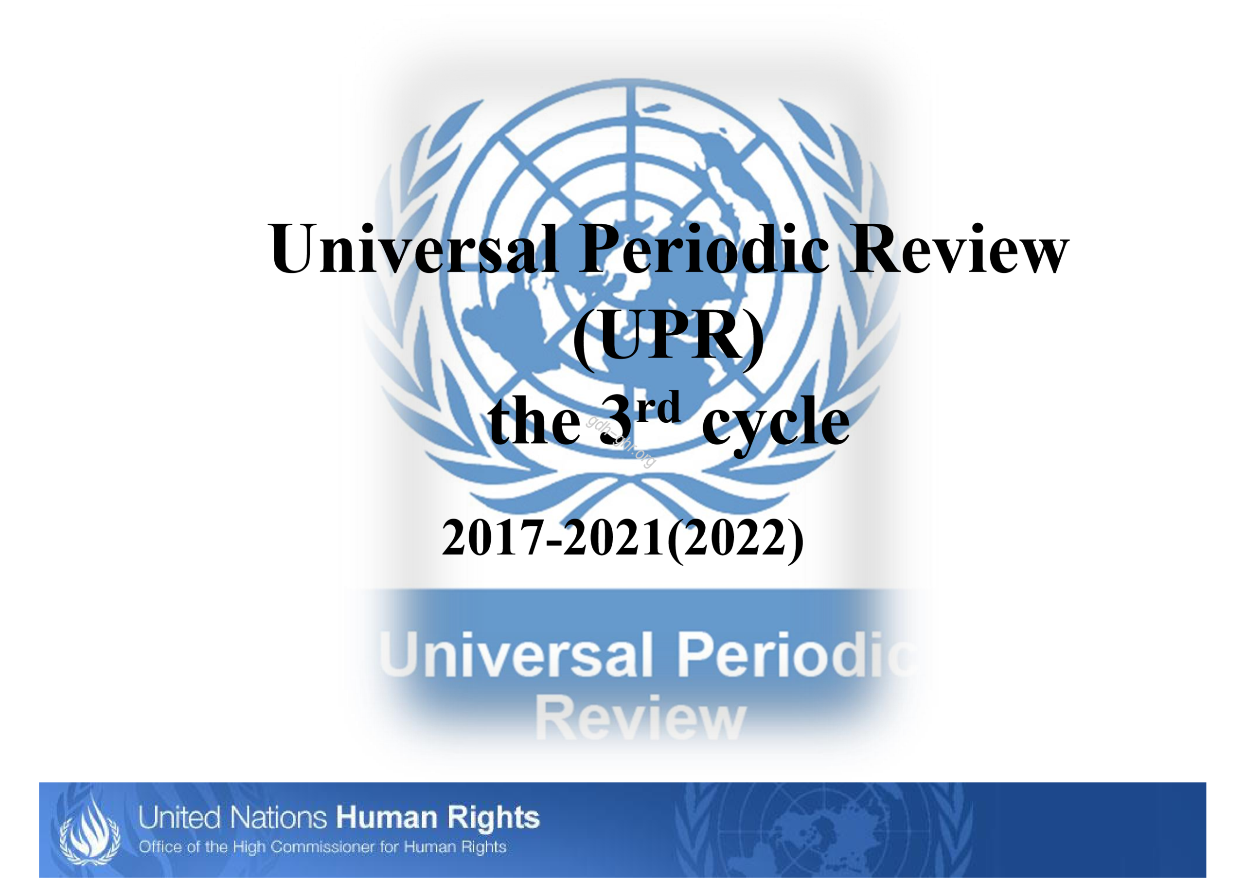 Universal Periodic Review UN HRC WG UPR Geneva for Human Rights